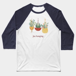 cute funny plants hanging Baseball T-Shirt